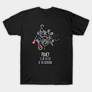 Piracy is in the Eye of the Beholder - rainbow & white - ttrpg LGBTQ+ T-Shirt